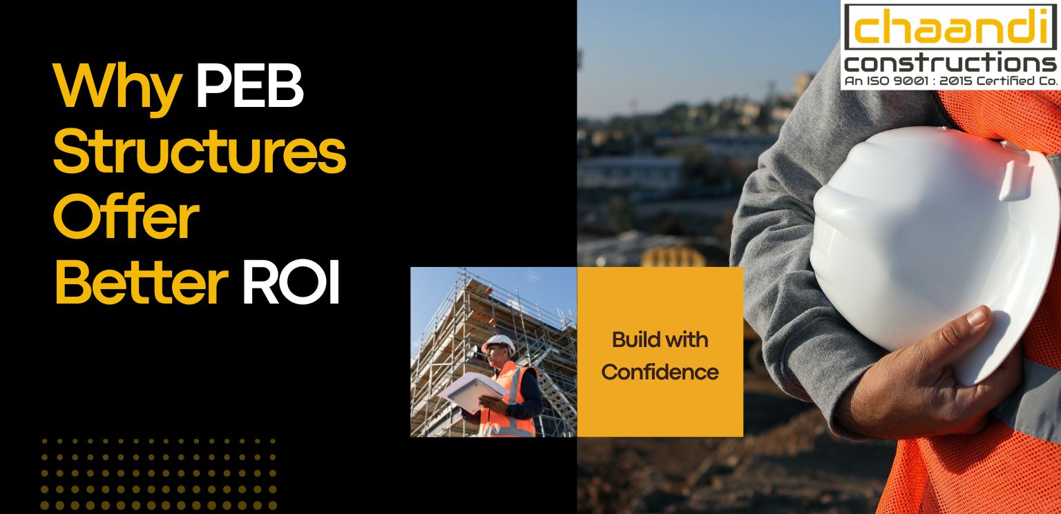 PEB Structures Offer Better Long Term ROI